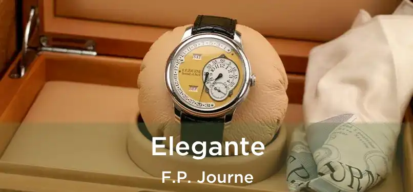 Elegante F.P. Journe
