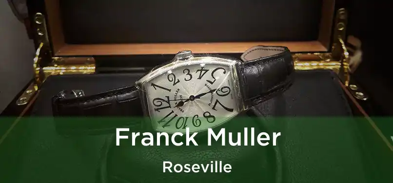  Franck Muller Roseville