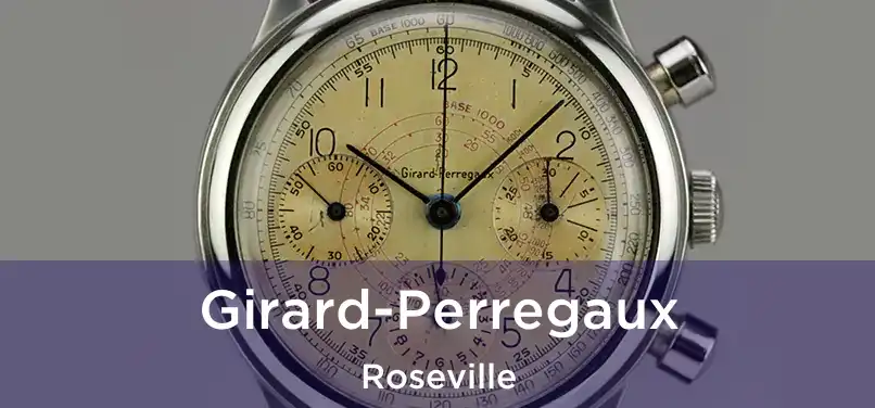  Girard-Perregaux Roseville