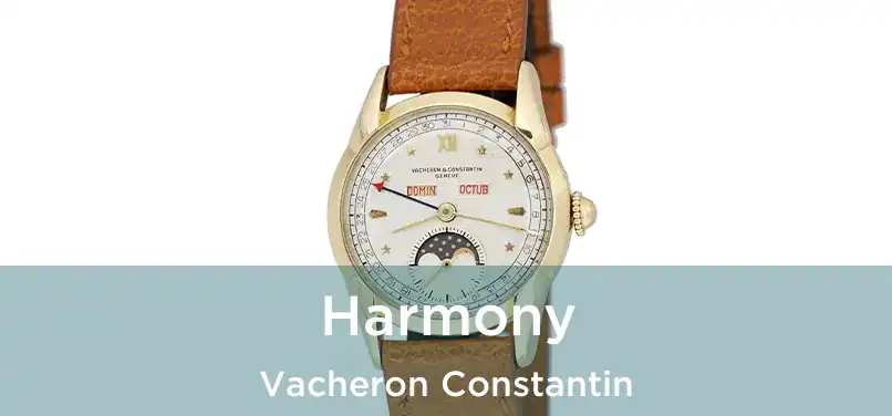  Harmony Vacheron Constantin