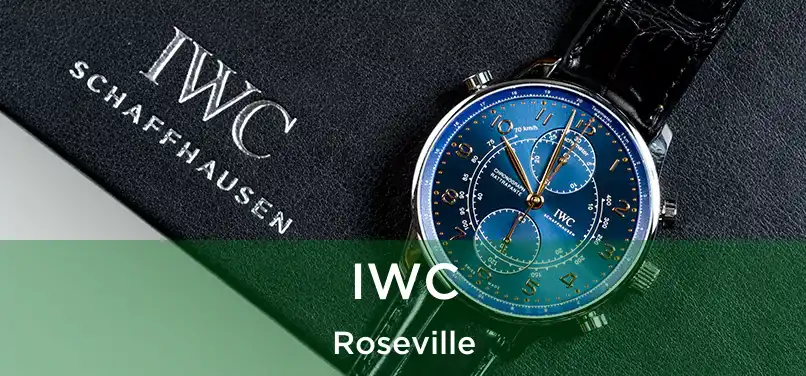  IWC Roseville