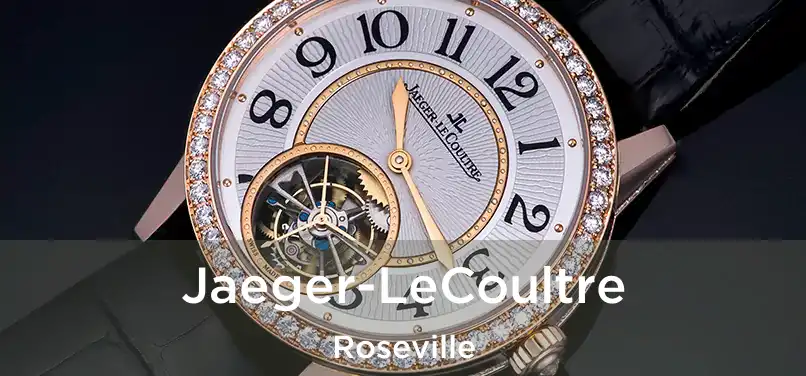  Jaeger-LeCoultre Roseville